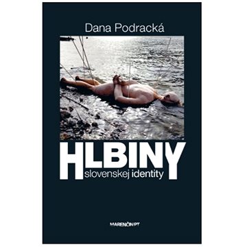 

Hlbiny slovenskej identity