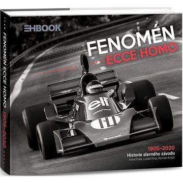 

Fenomén Ecce Homo: Historie závodu do vrchu 1905-2020