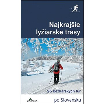 

Najkrajšie lyžiarske trasy: 25 bežkárskych túr