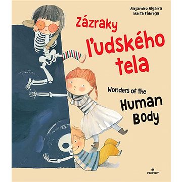 

Zázraky ľudského tela Wonders of the Human Body
