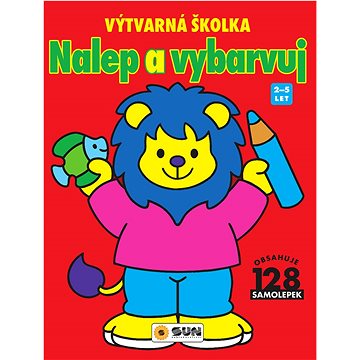 

Nalep a vybarvuj Výtvarná školka: 2-5 let