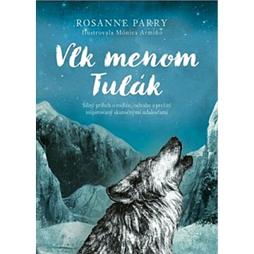 

Vlk menom Tulák