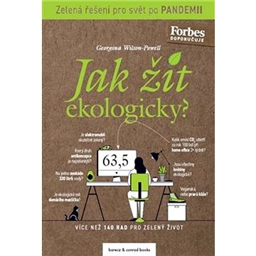 

Jak žít ekologicky: Zelená řešení pro svět po pandemii