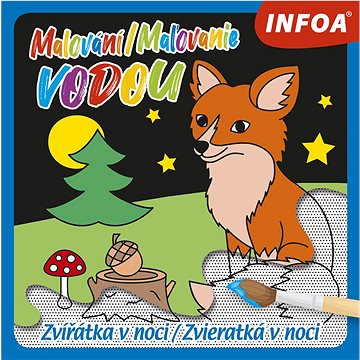 

Malování/Maľovanie vodou Zvířátka v noci/Zvieratká v noci
