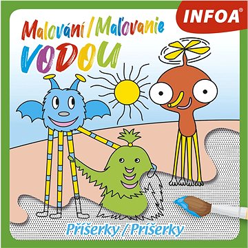 

Malování/Maľovanie vodou Příšerky/Príšerky