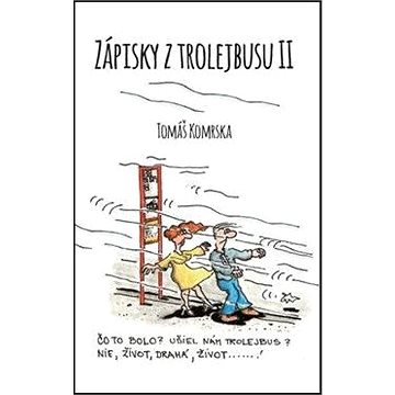 

Zápisky z trolejbusu 2