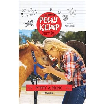 

Pony kemp denníky: Poppy a Princ