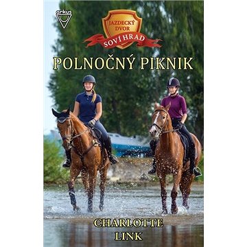 

Polnočný piknik: Jazdecký dvor Soví hrad