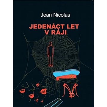 

Jedenáct let v ráji