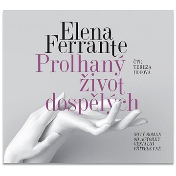 

Prolhaný život dospělých