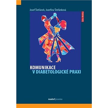 

Komunikace v diabetologické praxi