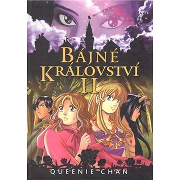 

Bájné království II