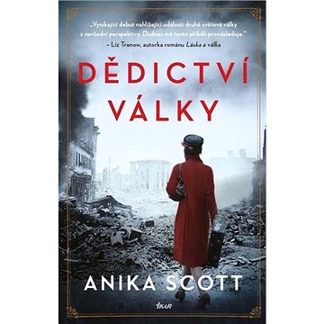 

Dědictví války