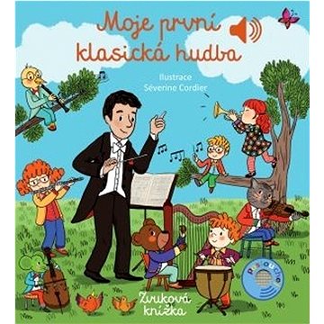 

Moje první klasická hudba: Zvuková knížka