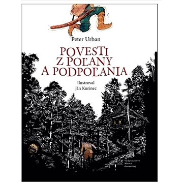 

Povesti z Poľany a Podpoľania