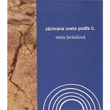 

Záchrana sveta podľa G.