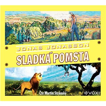 

Sladká pomsta