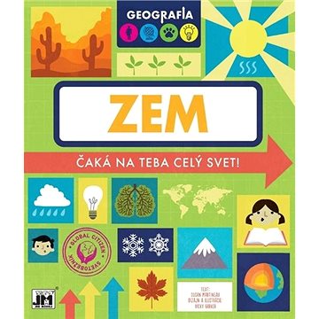 

Geografia Zem: Čaká na teba celý svet