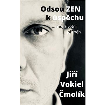 

Odsouzen k úspěchu: ... můj životní příbeh