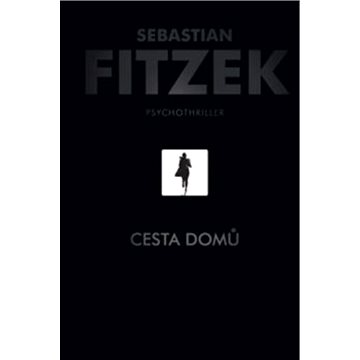 

Cesta domů: Psychothriller
