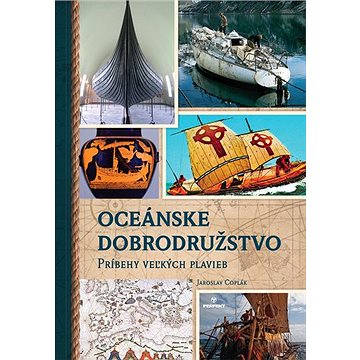 

Oceánske dobrodružstvo: Príbehy veľkých plavieb