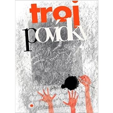 

Trojpovídky