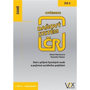 

Cvičebnice Daňový systém ČR 2019 2. díl