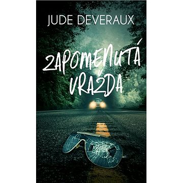 

Zapomenutá vražda