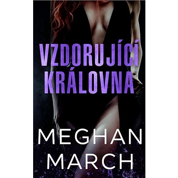 

Vzdorující královna