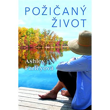 

Požičaný život