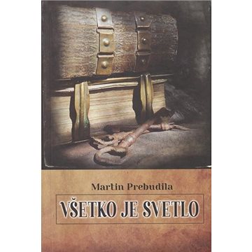 

Všetko je svetlo