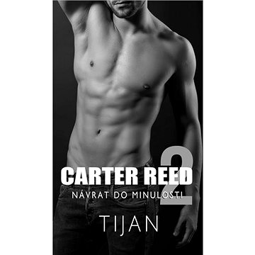 

Carter Reed 2 Návrat do minulosti