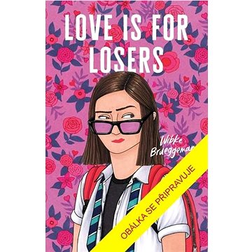 

Love Is For Losers