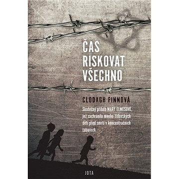 

Čas riskovat všechno