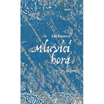 

Mluvící hora