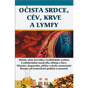 

Očista srdce, cév, krve a lmyfy