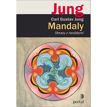 

Mandaly: Obrazy z nevědomí