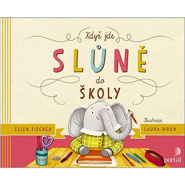

Když jde slůně do školy