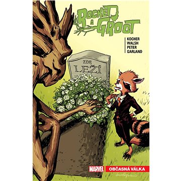 

Rocket a Groot 2 Občasná válka