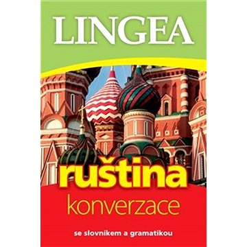 

Ruština konverzace: se slovníkem a gramatikou