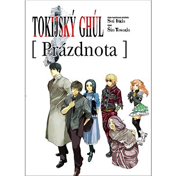 

Tokijský ghúl Prázdnota