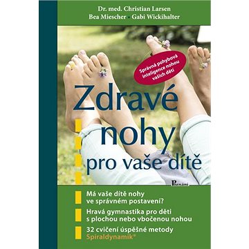 

Zdravé nohy pro vaše dítě