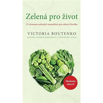 

Zelená pro život: O významu zelených smoothies pro zdraví člověka