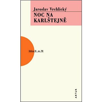 

Noc na Karlštejně: Svazek 70