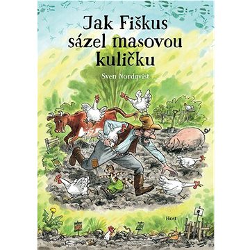 

Jak Fiškus sázel masovou kuličku