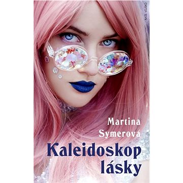 

Kaleidoskop lásky