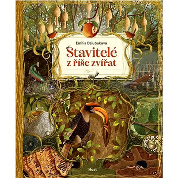 

Stavitelé z říše zvířat