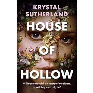 

House of Hollow