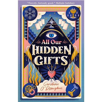 

All Our Hidden Gifts