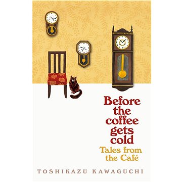 

Tales from the Cafe: Before the Coffee Gets Cold